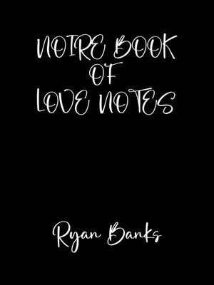 cover image of Noire Book of Love Notes